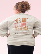 Load image into Gallery viewer, REG. &amp; PLUS "FOR GOD SO LOVED THE WORLD" SWEATSHIRT TOP
